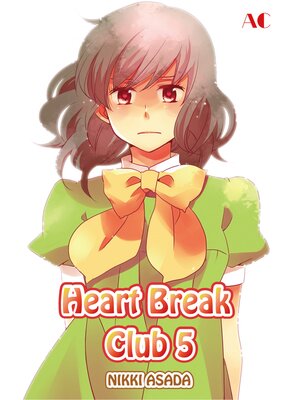 cover image of Heart Break Club, Volume 5
